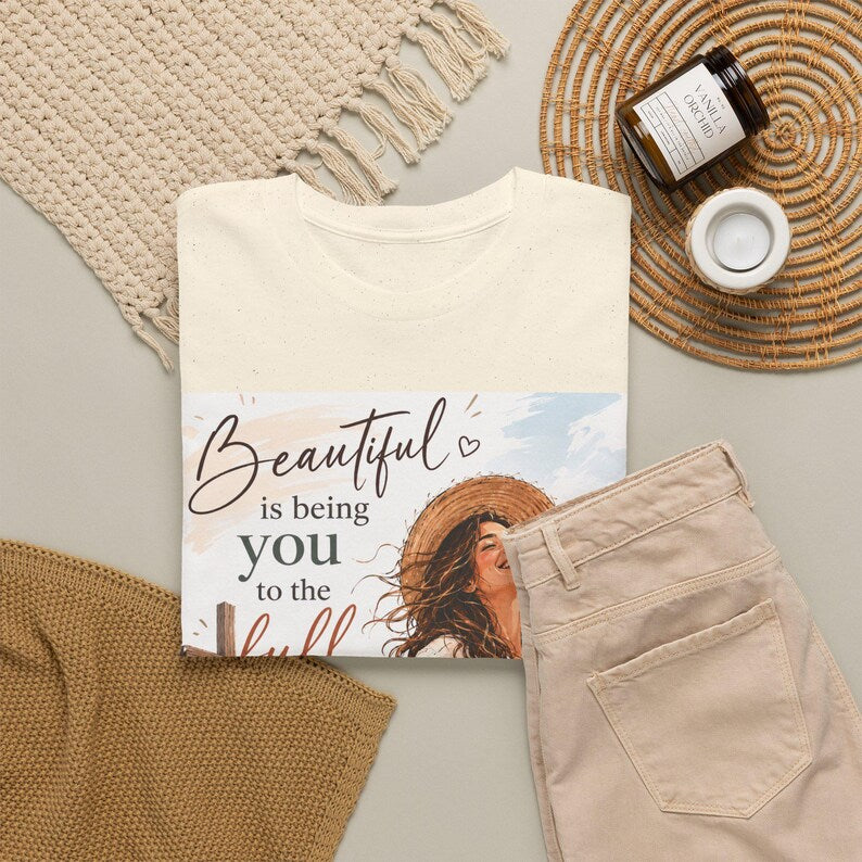 Christian Inspirational Tee — "Beautiful is Being You to the Full" Graphic Shirt