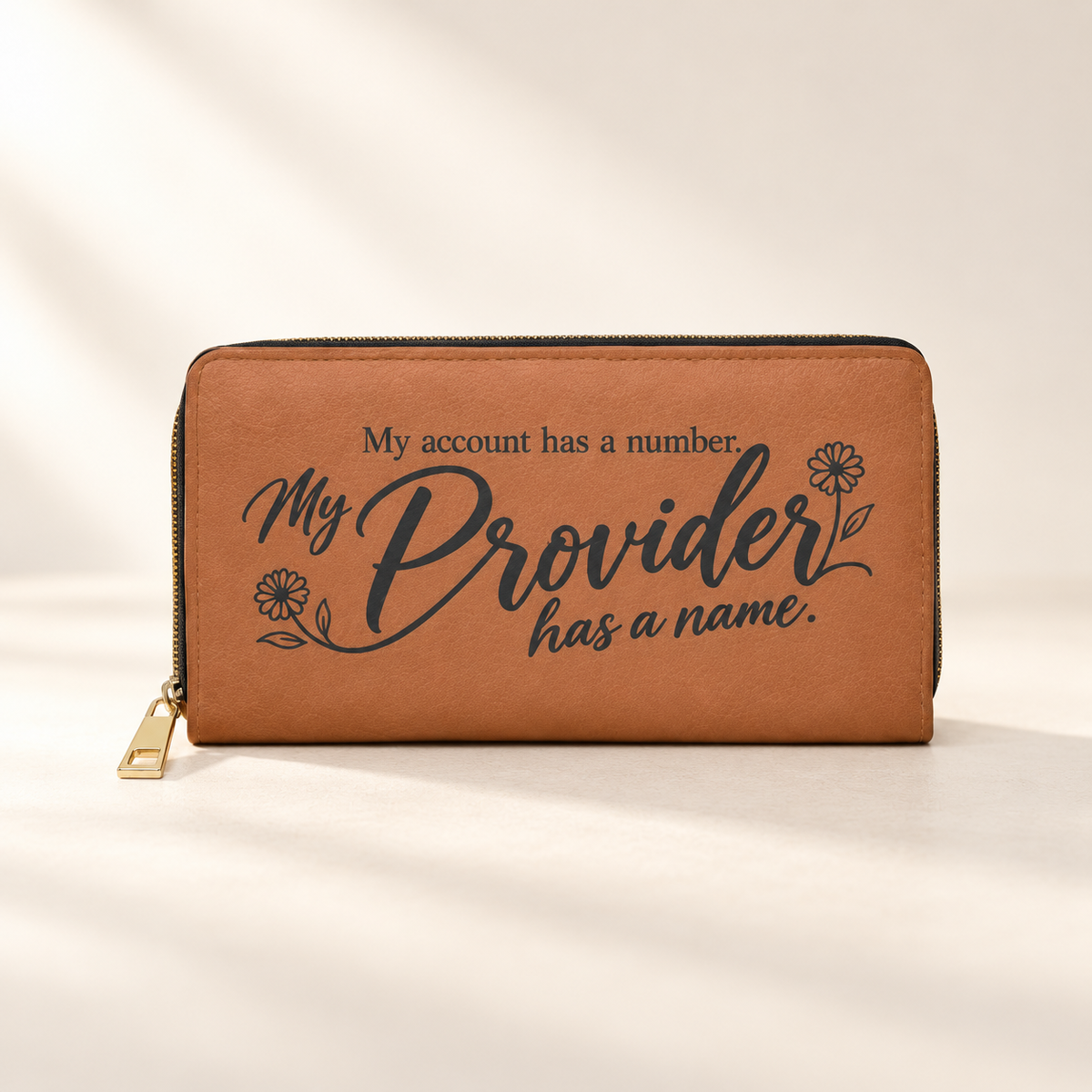 My Provider Has a Name Zipper Wallet | Script Floral Design