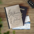 Wherever He Leads I Will Follow passport cover | Joshua 1:9 travel accessory
