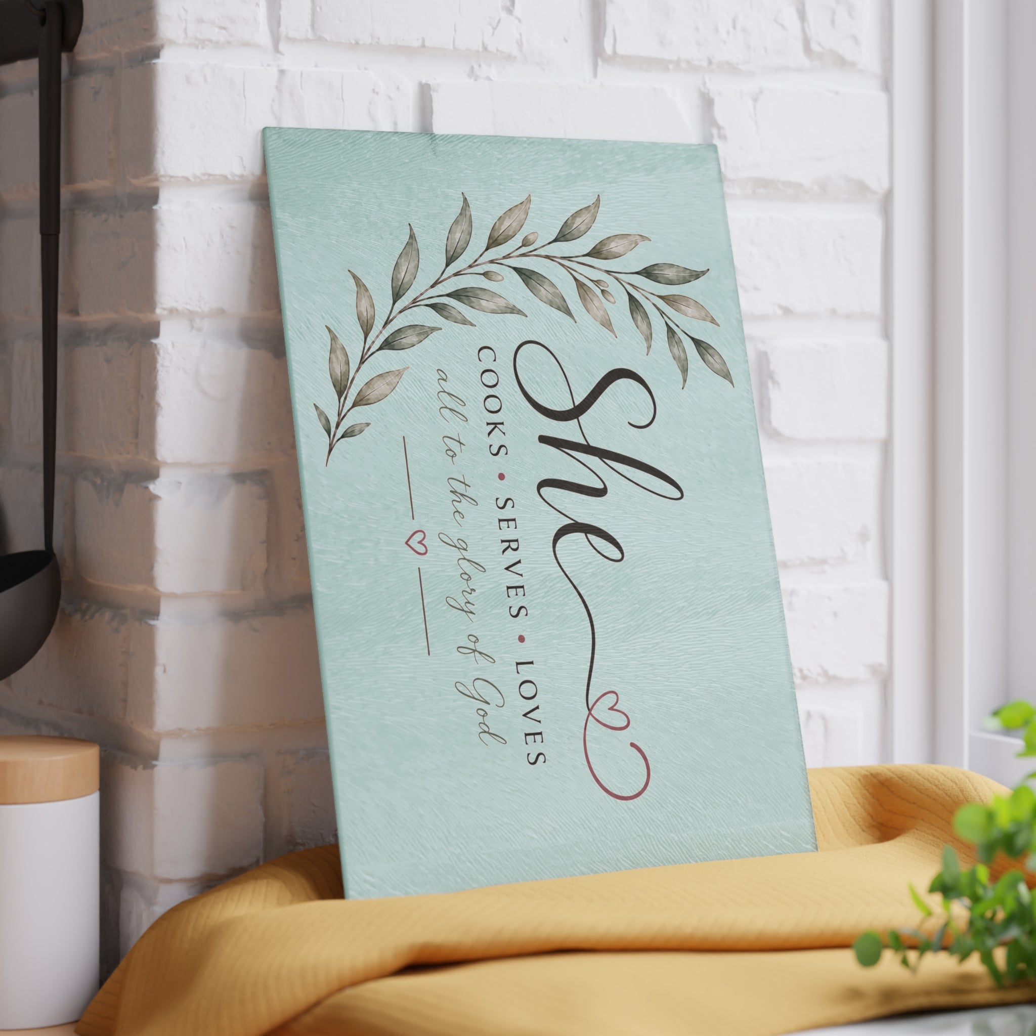 She Cooks Serves Loves glass cutting board | Faith Kitchen Decor